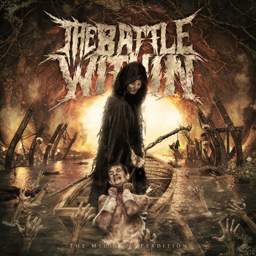 The Battle Within - The Midst of Perdition [EP] (2012)