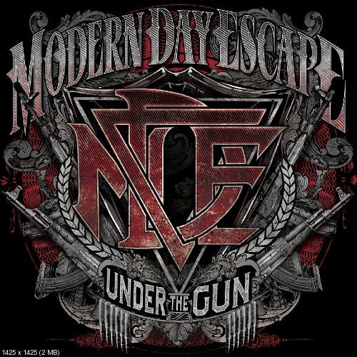 Modern Day Escape - Under The Gun (2012)